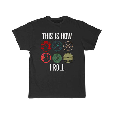This is how we Roll T SHIRT THE AV8R